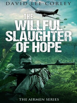 cover image of The Willful Slaughter of Hope